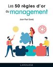 Les 50 règles d'or du management N. éd - JEAN-PAUL GUEDJ