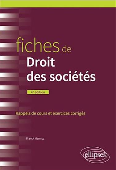 Fiches de droit des sociétés - FRANCK MARMOZ