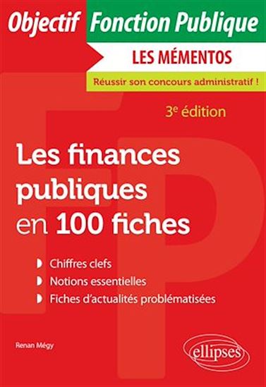 Les finances publiques en 100 fiches - RENAN MÉGY