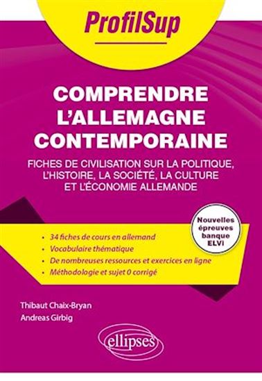 Comprendre l'Allemagne contemporaine - THIBAUT CHAIX-BRYAN - ANDREAS GIRBIG