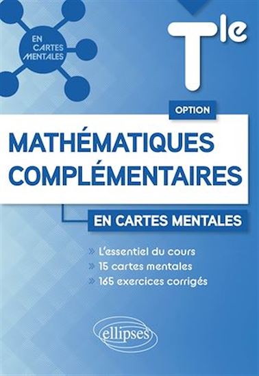 Option Mathématiques complémentaires - Terminale - MARYLISE GROSPEAUD - YVES GROSPEAUD