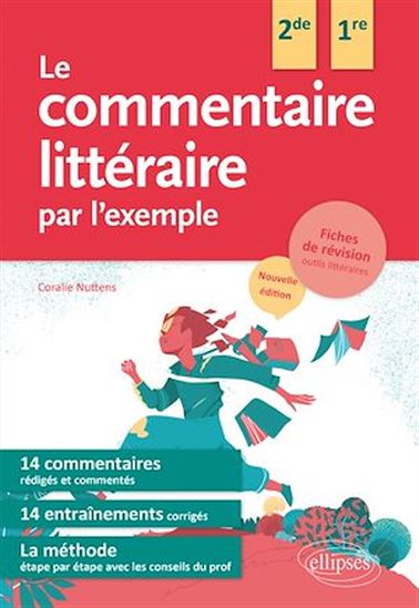 Le commentaire littéraire par l'exemple - CORALIE NUTTENS