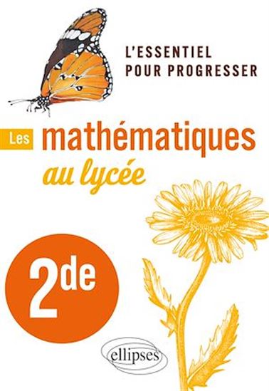 Les mathématiques au lycée - Seconde - MICHEL LION