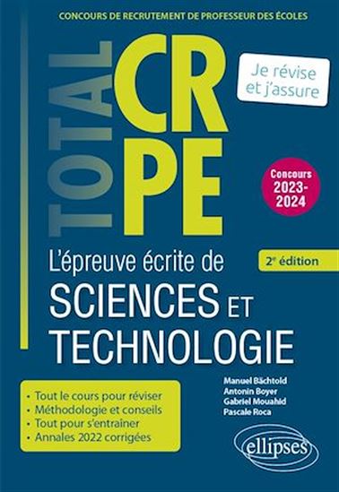 Réussir l'épreuve écrite de sciences et technologie - CRPE - Concours 2023-2024 - 2e édition - MANUEL BÄCHTOLD - ANTONIN BOYER - MOUAHI