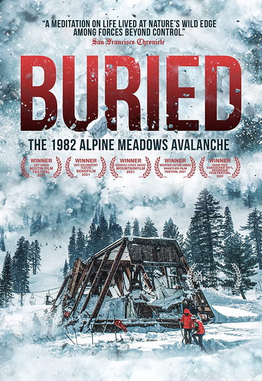 Buried: The 1982 Alpine Meadows Avalanche - JARED DRAKE