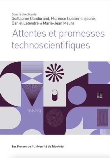 Attentes et promesses technoscientifiques - COLLECTIF