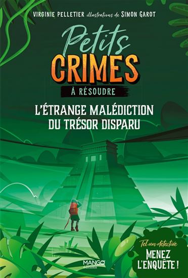 L&#39;Étrange malédiction du trésor disparu - VIRGINIE PELLETIER - SIMON GAROT