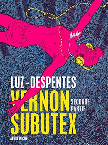 Vernon Subutex #02 - VIRGINIE DESPENTES - LUZ