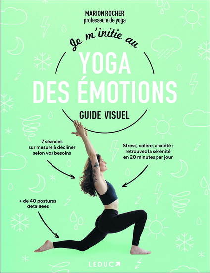 Je m&#39;initie au yoga des émotions : guide visuel - MARION ROCHER