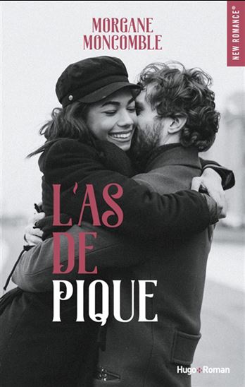 L&#39;As de pique - MORGANE MONCOMBLE