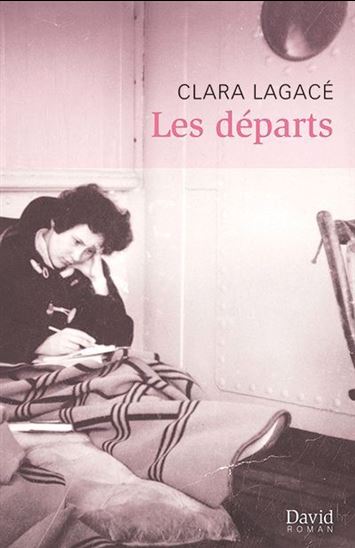 Les Départs - CLARA LAGACÉ