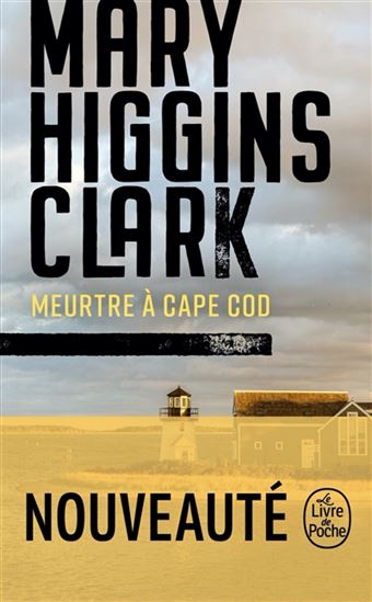 Meurtre à Cape Cod - MARY HIGGINS CLARK