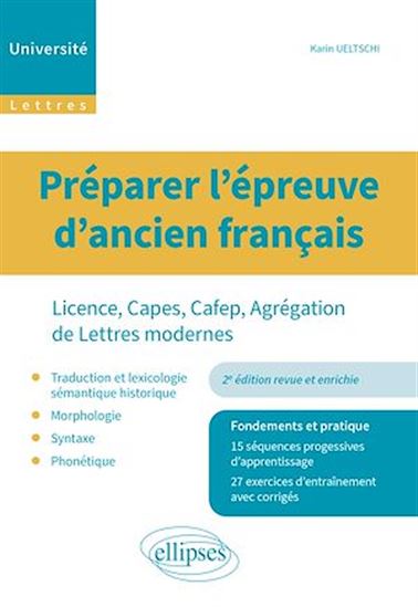Préparer les épreuves d'ancien français. - KARIN UELTSCHI-COURCHINOUX