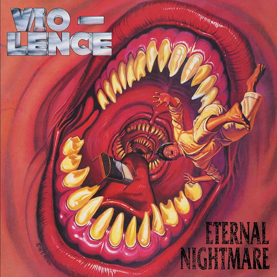 Eternal Nightmare - VIO-LENCE