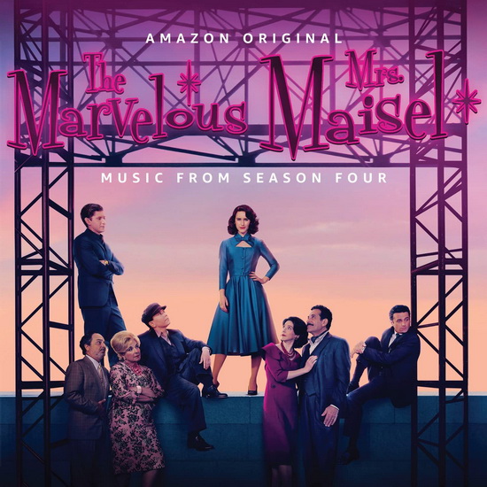 The Marvelous Mrs. Maisel: Season 4 (Music From The Amazon Original Series)(Vinyle) - COMPILATION