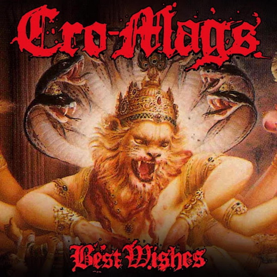 Best Wishes - CRO-MAGS