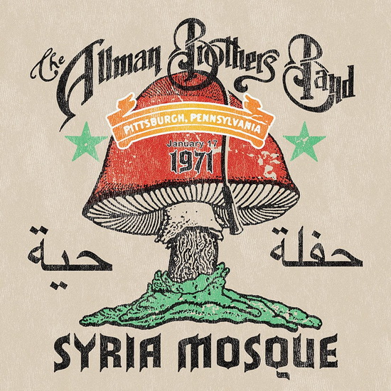 Syria Mosque: Pittsburgh, Pa January 17, 1971 - THE ALLMAN BROTHERS BAND