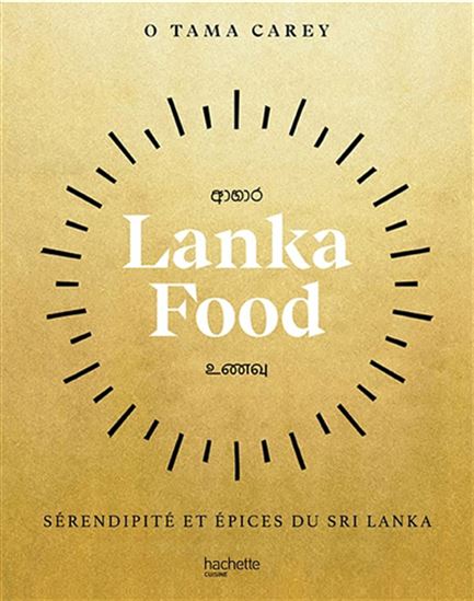 Lanka food : sérendipité et épices du Sri Lanka - O'TAMA CAREY