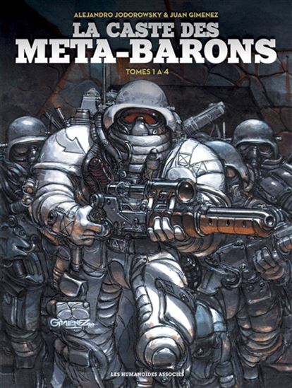 La Caste Meta-Barons Intégrale #01 T.01-04 - JODOROWSKY - GIMENEZ