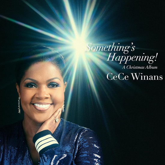 Something's Happening! A Christmas Album - CECE WINANS