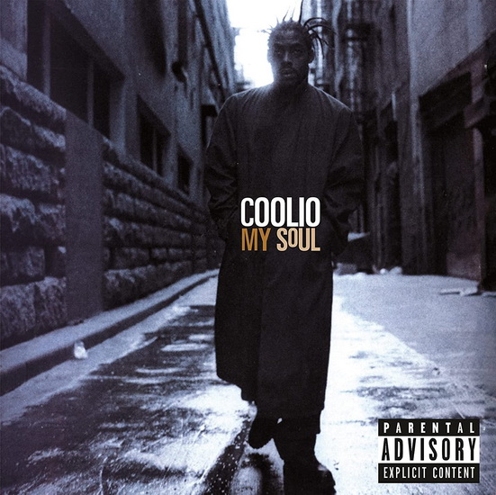 My Soul (25th anniversary edition) - COOLIO