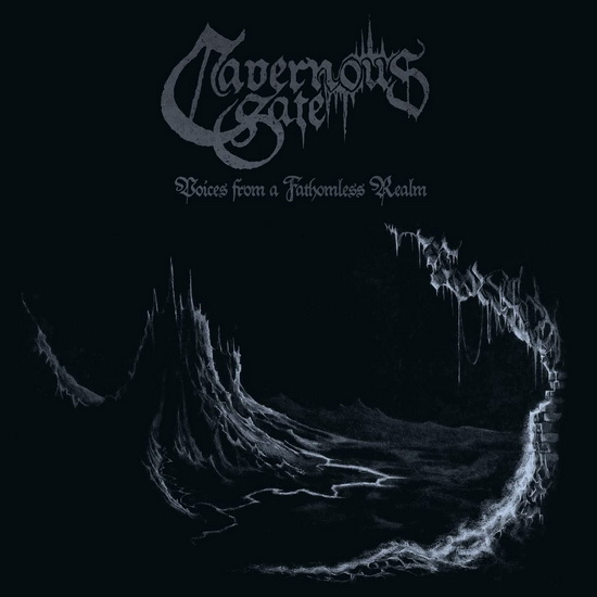 Voices From A Fathomless Realm (digi) - CAVERNOUS GATE