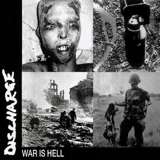 War Is Hell - DISCHARGE