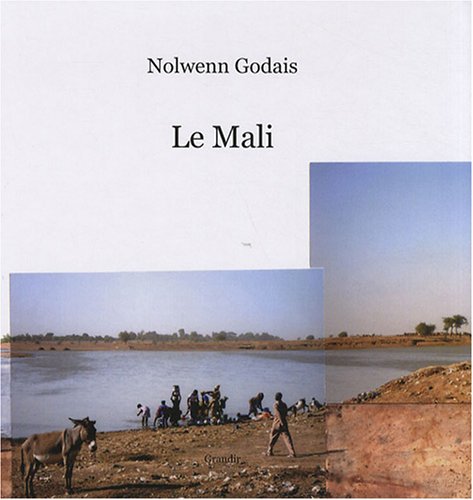 Le Mali - NOLWENN GODAIS