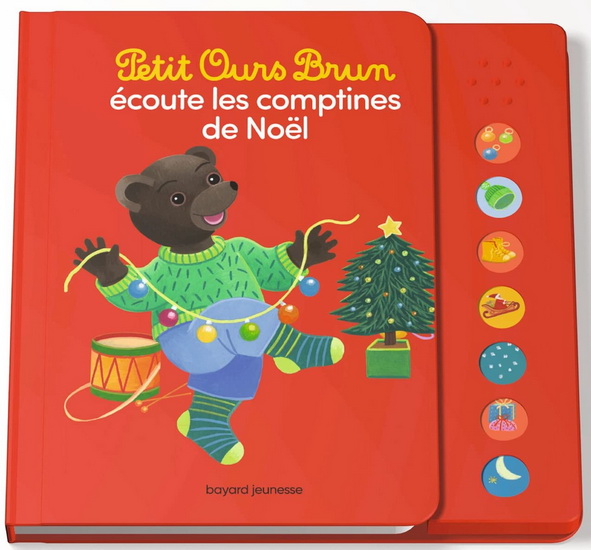 Petit Ours Brun écoute les comptines de Noël N. éd. - CÉLINE BOUR-CHOLLET - DANIÈLE BOUR