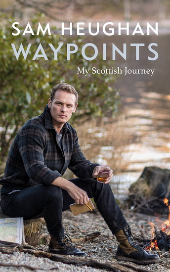 Waypoints - SAM HEUGHAN