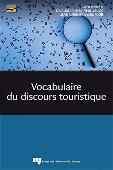 Vocabulaire du discours touristique - COLLECTIF