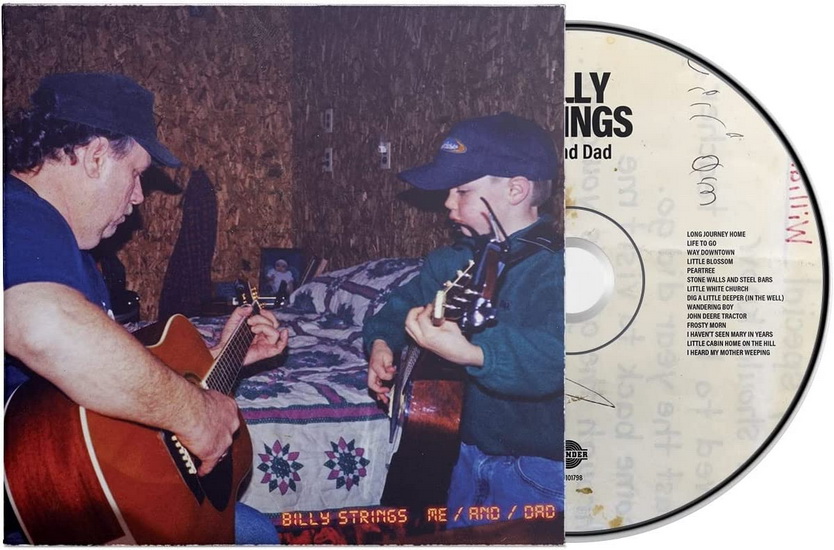 Me-And-Dad - BILLY STRINGS