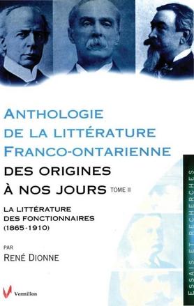 Anthologie litt. franco-ontarienne T.02 - RENE DIONNE