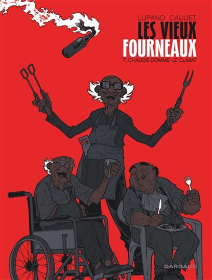 Chauds comme le climat #07 - WILFRID LUPANO - PAUL CAUUET