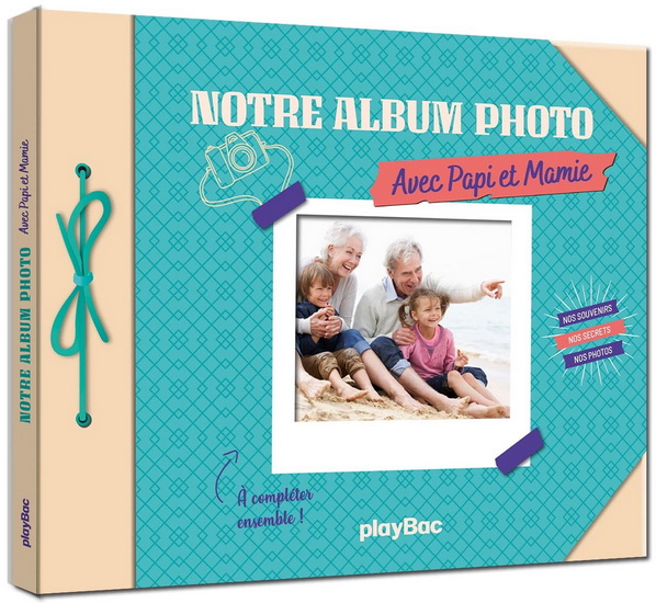 Album photos de Papi et Mamie - COLLECTIF