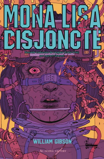 Mona Lisa disjoncte #03 - WILLIAM GIBSON