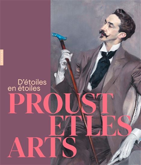 Proust et les arts - THIERRY LAGET