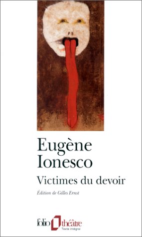 Victimes du devoir - EUGENE IONESCO