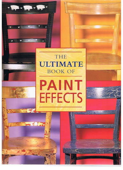 The Ultimate book of paint effects - COLLECTIF