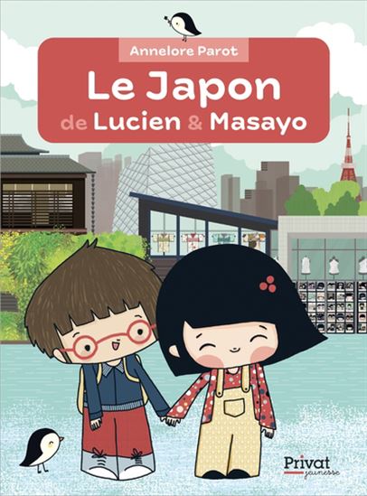 Le Japon de Lucien et Masayo - ANNELORE PAROT