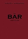 Le Bar américain - CHARLES SCHUMANN