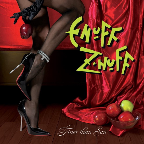 Finer Than Sin - ENUFF Z'NUFF