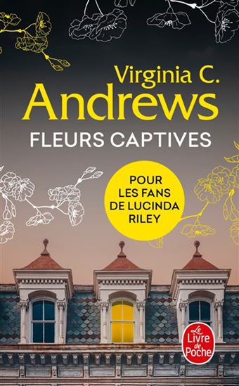 Fleurs captives #01 - VIRGINIA C ANDREWS