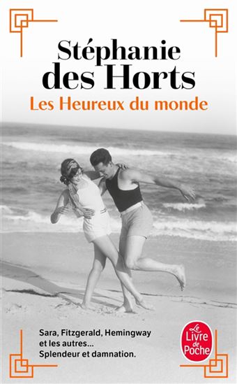 Les Heureux du monde - STÉPHANIE DES HORTS