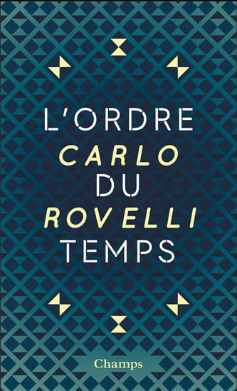 L&#39;Ordre du temps Éd. collector - CARLO ROVELLI