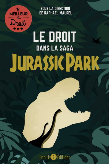 Le Droit dans la saga Jurassic Park - RAPHAËL MAUREL