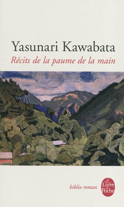 Récits de la paume de la main - YASUNARI KAWABATA
