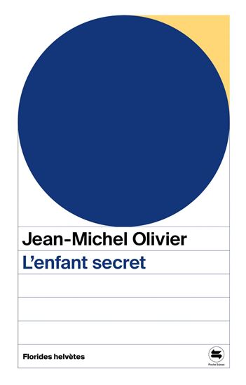 L'Enfant secret - JEAN-MICHEL OLIVIER