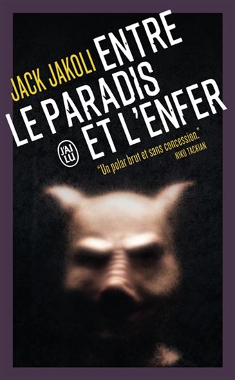 Entre le paradis et l&#39;enfer - JACK JAKOLI