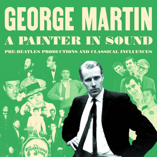 A Painter In Sound (4 CD): Pre-Beatles Productions And Classical Influences - GEORGE MARTIN
